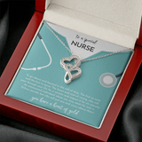 To A Special Nurse Double Hearts Necklace Message Card