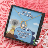 Kiss Me If I'm Wrong Forever Love Necklace Message Card